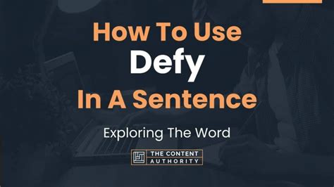 defy used in a sentence.